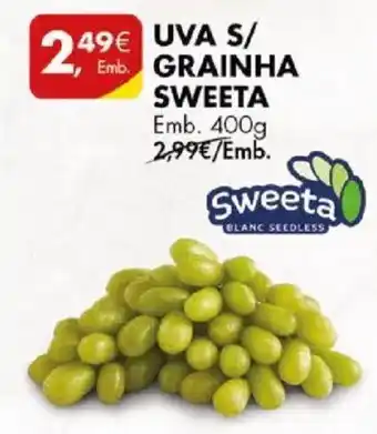 Pingo Doce UVA S/ GRAINHA SWEETA Emb. 400g promoção