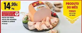 Primor - peito de peru, peito de frango forno a lenha