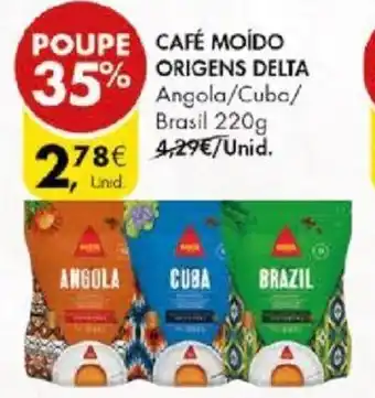 Pingo Doce CAFÉ MOÍDO ORIGENS DELTA Brasil 220g promoção