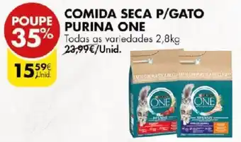 Pingo Doce COMIDA SECA P/GATO PURINA ONE Todas as variedades 2,8kg promoção