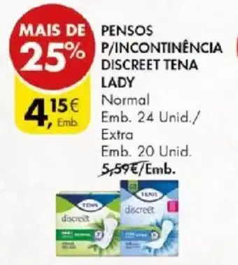 Pingo Doce PENSOS P/INCONTINENCIA DISCREET TENA LADY promoção