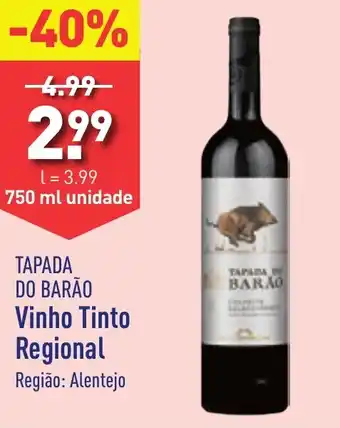 ALDI TAPADA DO BARÃO Vinho Tinto Regional Região: Alentejo 750ml promoção