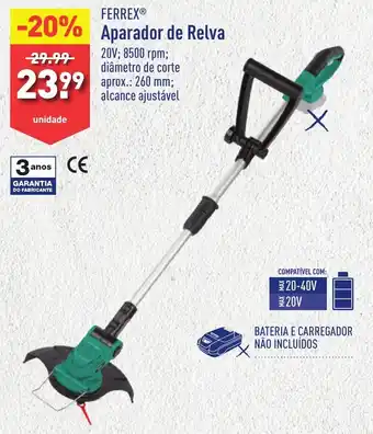 ALDI FERREX Aparador de Relva 20V; 8500 rpm; promoção