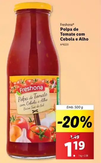 Lidl Freshona Polpa de Tomate com Cebola e Alho n°6231 promoção