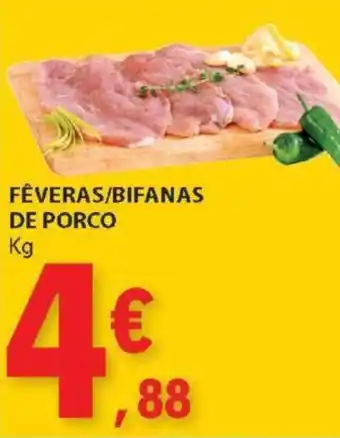 E.Leclerc FÊVERAS/BIFANAS DE PORCO Kg promoção