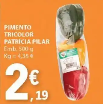 E.Leclerc PIMENTO TRICOLOR PATRÍCIA PILAR Emb. 500 g promoção