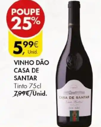 Pingo Doce VINHO DÃO CASA DE SANTAR Tinto 75cl promoção