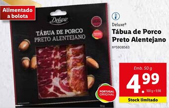 Lidl Deluxe Tábua de Porco Preto Alentejano 50g promoção