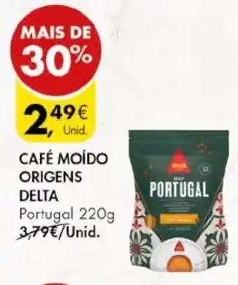 Pingo Doce CAFÉ MOÍDO ORIGENS DELTA Portugal 220g promoção