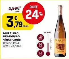 Intermarché Muralhas de monção - vinho verde promoção