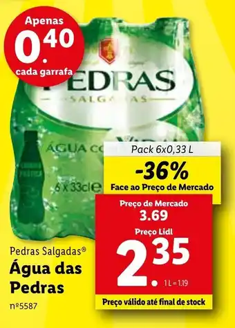 Lidl Pedras Salgadas Água das Pedras 6x0,33L promoção