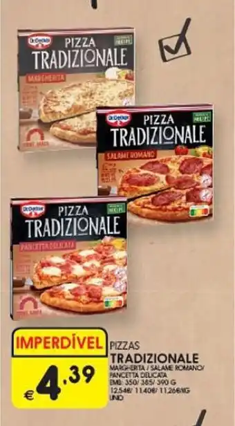 Meu Super PIZZA TRADIZIONALE promoção