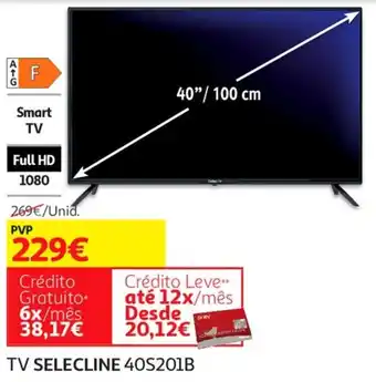 Auchan Selecline TV 40S201B promoção
