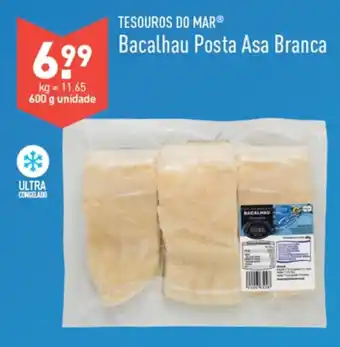 ALDI Tesouros Do Mar Bacalhau Posta Asa Branca 600g promoção
