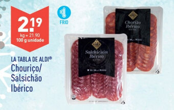 La Tabla de Aldi Chouriço/Salsichão Ibérico 100g