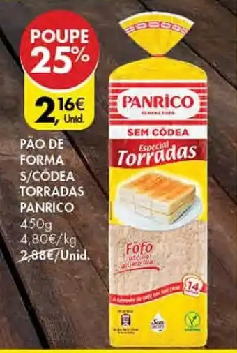 Pingo Doce PÃO DE FORMA S/CÔDEA TORRADAS PANRICO 450g promoção
