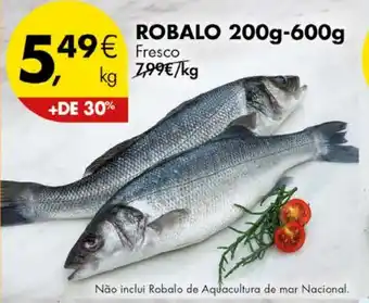 Pingo Doce ROBALO 200g-600g kg promoção