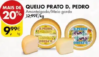 Pingo Doce QUEIJO PRATO D. PEDRO KG promoção