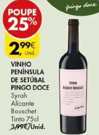 Pingo Doce VINHO PENÍNSULA DE SETÚBAL PINGO DOCE 75CL promoção