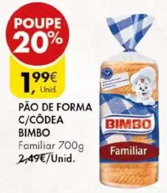 Pingo Doce PÃO DE FORMA C/CÔDEA BIMBO Familiar 700g promoção