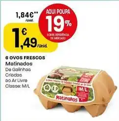 Intermarché Matinados - 6 ovos frescos promoção