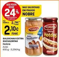 Intermarché Nobre - salsichas extra suculentas promoção