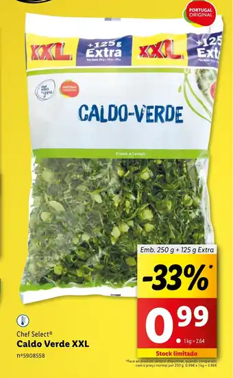 Lidl Chef Select Caldo Verde XXL Emb. 250 g +125 g Extra promoção