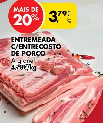 Pingo Doce ENTREMEADA C/ENTRECOSTO DE PORCO A granel kg promoção