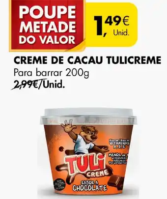 Pingo Doce CREME DE CACAU TULICREME Para barrar 200g promoção