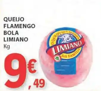 E.Leclerc QUEIJO FLAMENGO BOLA LIMIANO Kg promoção