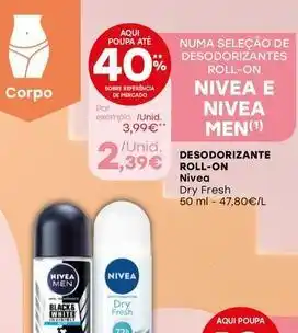 Intermarché Nivea - desodorizante roll-on promoção