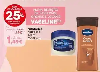 Intermarché Vaseline - vaselina promoção