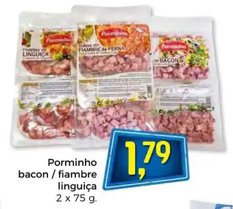 Bolama Porminho Bacon/Fiambre Linguiça 2x75g promoção