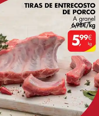 Pingo Doce TIRAS DE ENTRECOSTO DE PORCO kg promoção