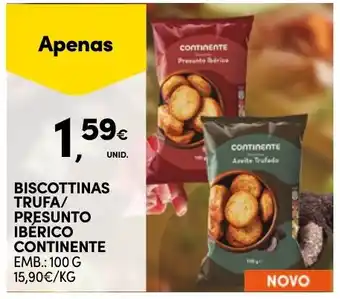 Continente BISCOTTINAS TRUFA/ PRESUNTO IBÉRICO CONTINENTE EMB.: 100 G promoção