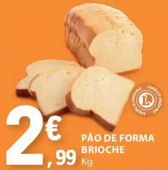 E.Leclerc PÃO DE FORMA BRIOCHE Kg promoção