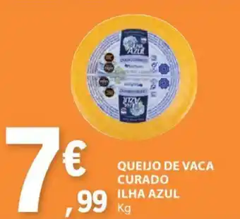 E.Leclerc QUEIJO DE VACA CURADO ILHA AZUL Kg promoção
