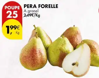 Pingo Doce PERA FORELLE A granel promoção