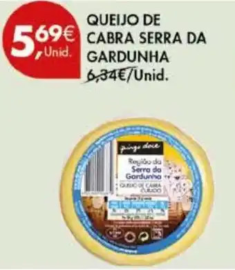 Pingo Doce QUEIJO DE CABRA SERRA DA GARDUNHA promoção