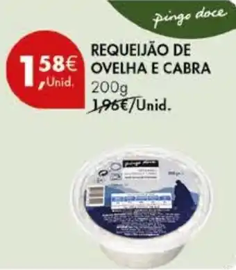 Pingo Doce REQUEIJÃO DE OVELHA E CABRA 200g promoção