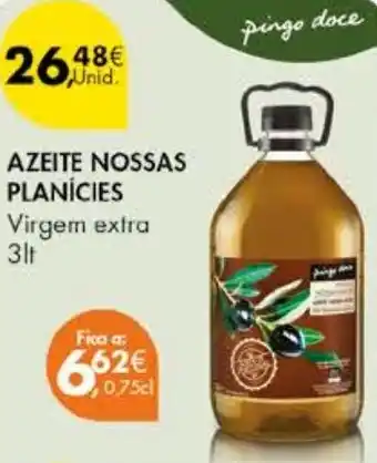 Pingo Doce AZEITE NOSSAS PLANÍCIES Virgem extra 3lt promoção