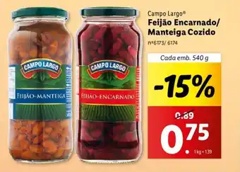 Lidl Campo Largo Feijão Encarnado/ Manteiga Cozido Cada emb. 540 g promoção