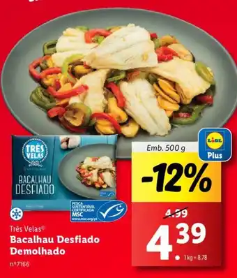 Lidl Três Velas Bacalhau Desfiado Demolhado Emb. 500 g promoção