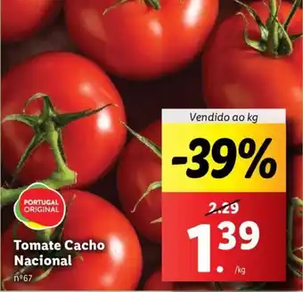 Lidl Tomate Cacho Nacional Vendido ao kg promoção