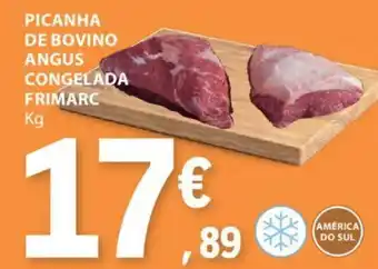 E.Leclerc PICANHA DE BOVINO ANGUS CONGELADA FRIMARC Kg promoção