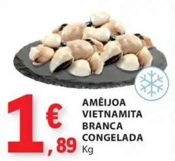 E.Leclerc AMEIJOA VIETNAMITA BRANCA CONGELADA Kg promoção