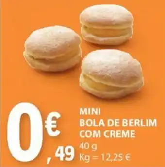 E.Leclerc MINI BOLA DE BERLIM COM CREME 40g promoção