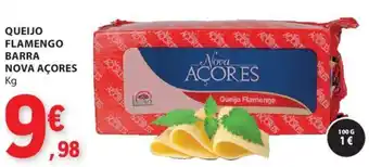 E.Leclerc QUEIJO FLAMENGO BARRA NOVA AÇORES Kg promoção
