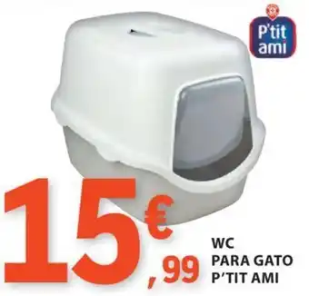 E.Leclerc WC PARA GATO P'TIT AMI promoção