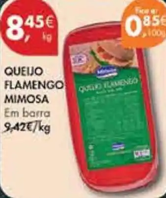 Pingo Doce QUEIJO FLAMENGO MIMOSA Em barra kg promoção